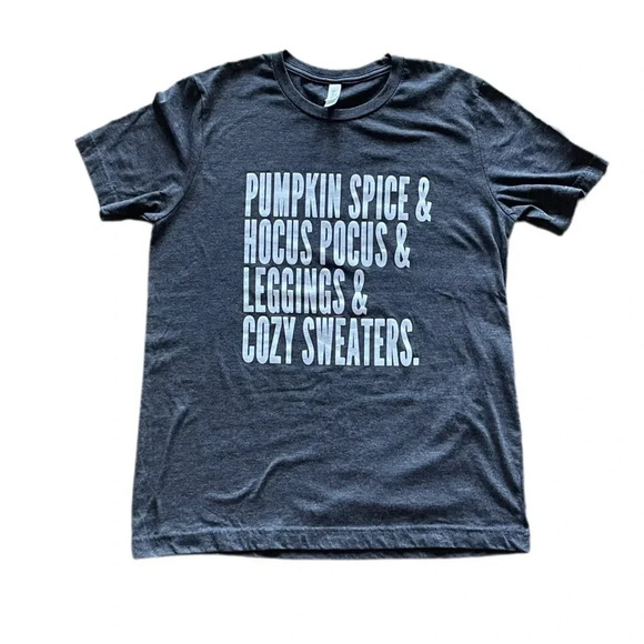 Pumpkin spice & hocus pocus & leggings & cozy sweaters graphic tee gray medium - Picture 4 of 9